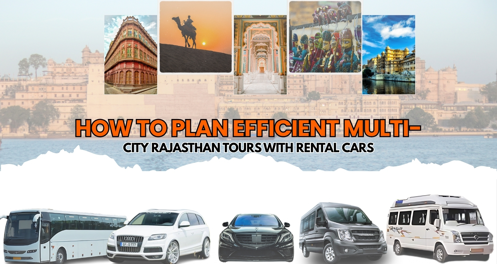 How to Plan Efficient Multi-City Rajasthan .jpg